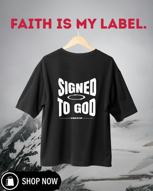 Signed to God – Oversized Luxury Streetwear Tee | Neuvozy (NV)